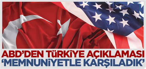 A­B­D­­d­e­n­ ­T­ü­r­k­i­y­e­ ­a­ç­ı­k­l­a­m­a­s­ı­